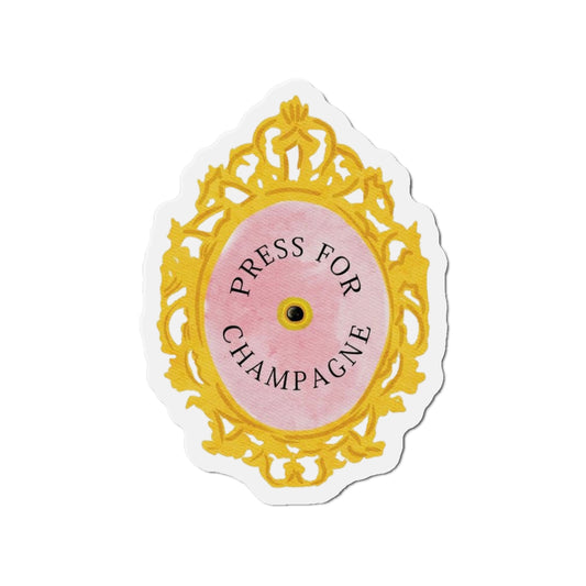 Press For Champagne Stanley Magnet