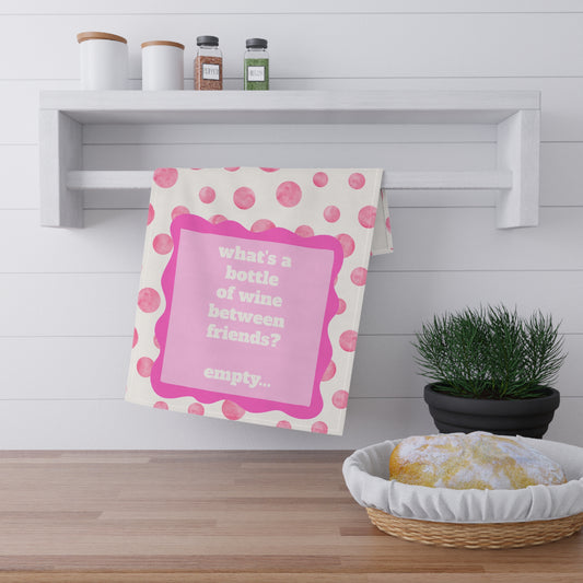 Wine Between Friends Tea Towel Sarcastic Kitchen Towel Funny Cooking Gift Adult Humor Gag Gift Unique Hostess Gift Housewarming Present