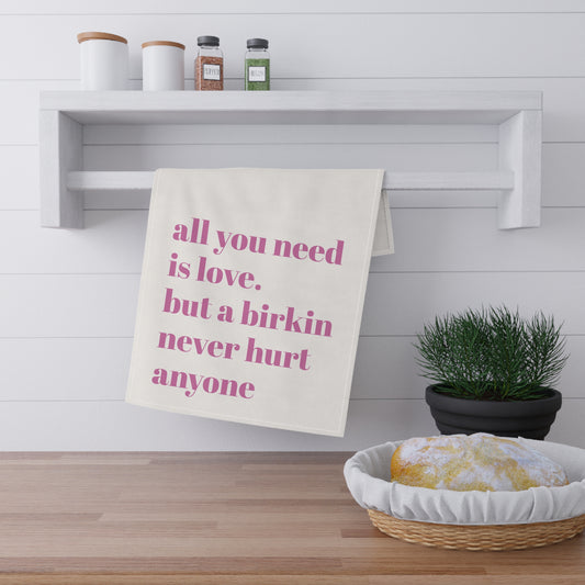 All You Need Is Love Kitchen Tea Towel Funny Hostess Gift