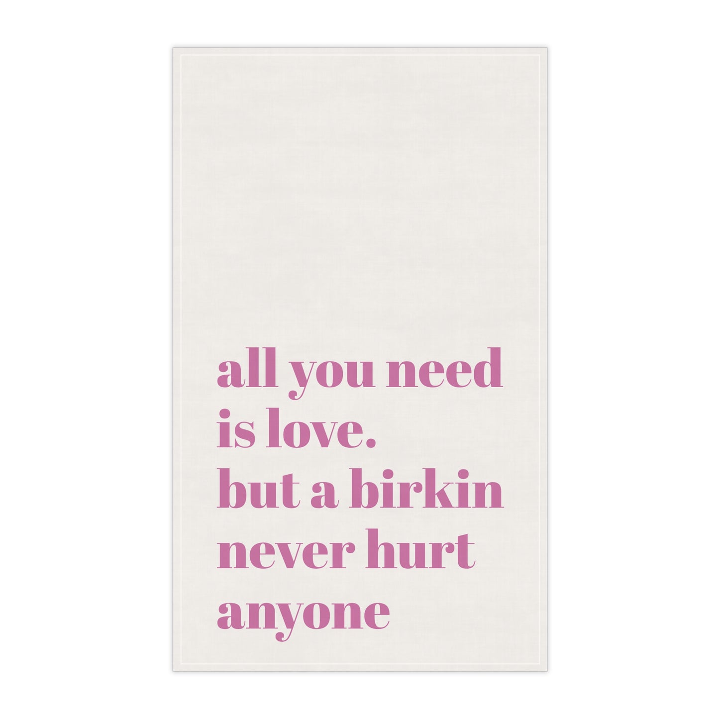 All You Need Is Love Kitchen Tea Towel Funny Hostess Gift