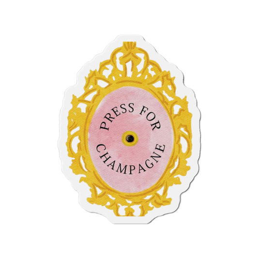 Press For Champagne Stanley Magnet