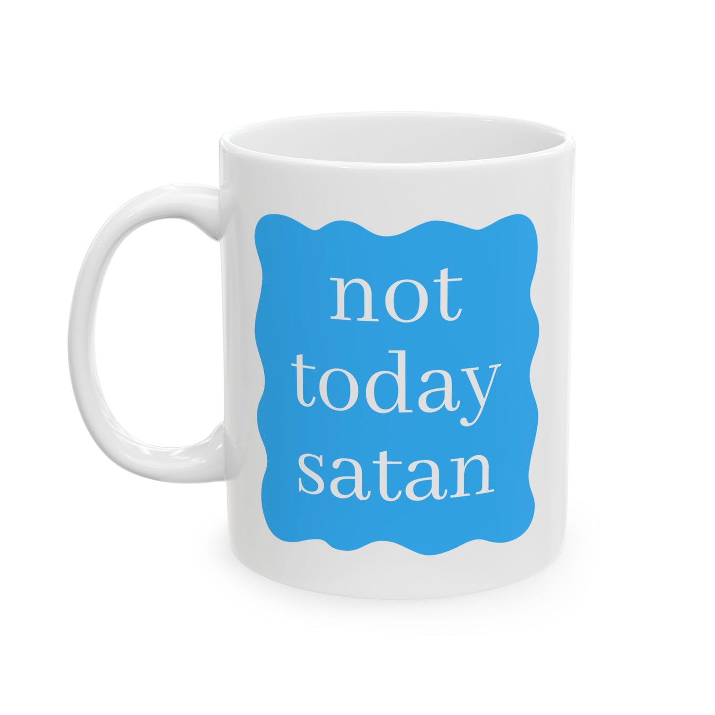 Not Today Funny Friendship Mug Gift Best Friend Gift Long Distance Gift Funny Gag Gift Premium
