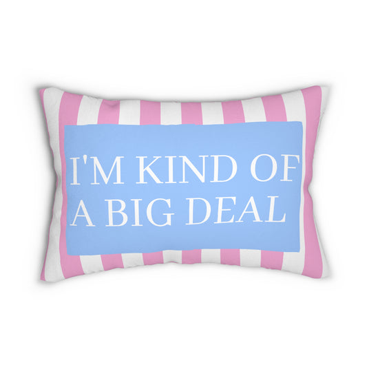 I'm Kind Of A Big Deal Lumbar Pillow, Preppy Pink Throw Pillow, Fun Hostess Gift