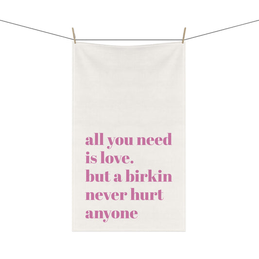 All You Need Is Love Kitchen Tea Towel Funny Hostess Gift