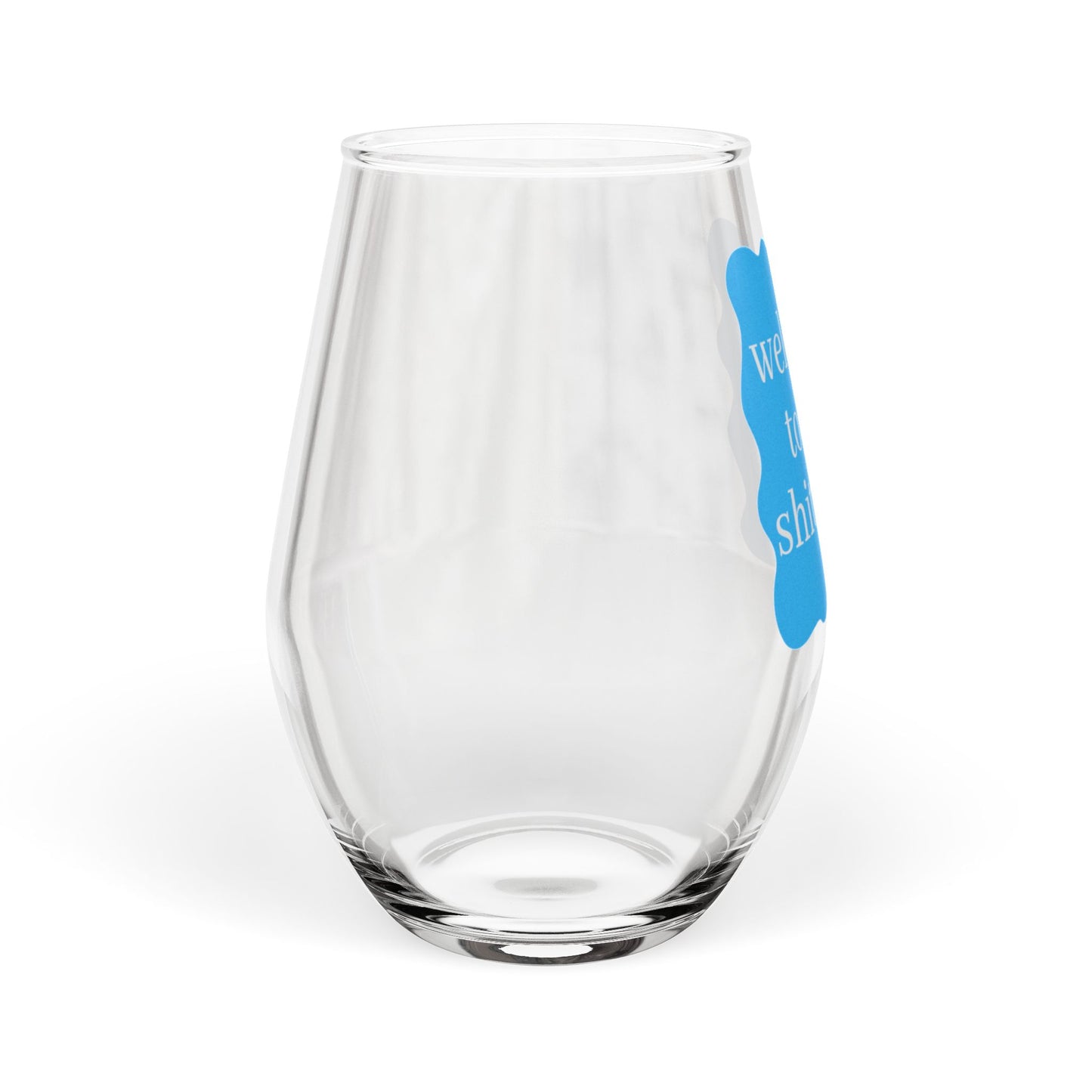 Welcome To The Shitshow Stemless Wine Glass | 11.75oz Fun Hostess Gift
